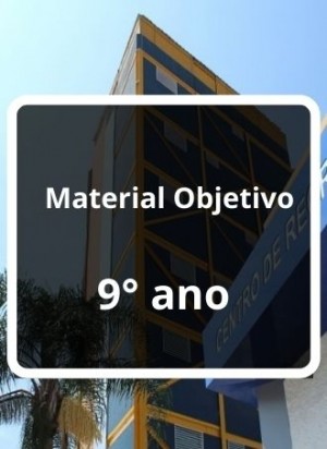 Material Objetivo 9° ano